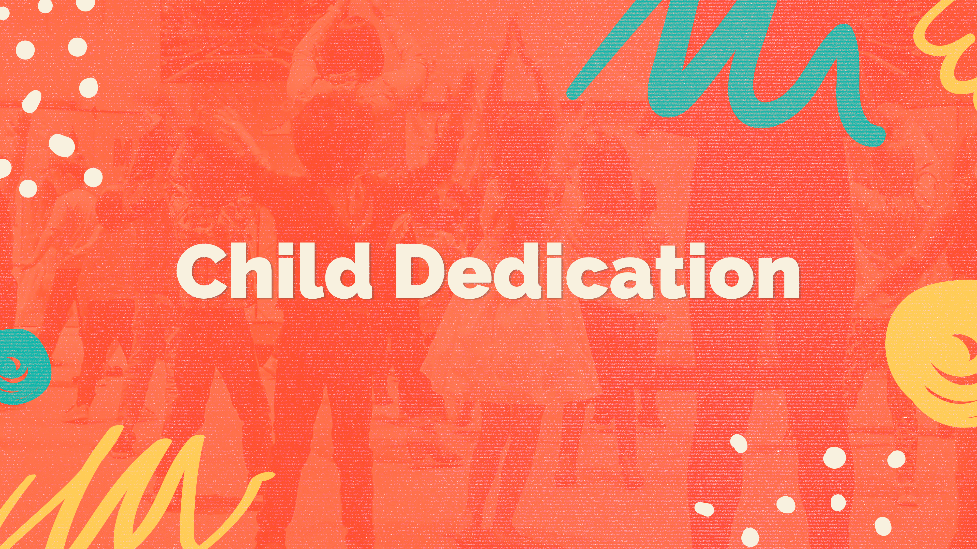 2023_Child_Dedication_no_date_hrzt.jpg